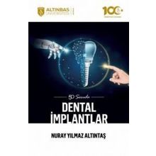 50 Soruda Dental İmplantlar Nuray Yılmaz Altıntaş