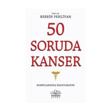 50 Soruda Kanser - Berrin Pehlivan