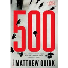 500 - MATTHEW QUIRK
