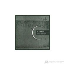 6. DEKAD - NAIME ERLAÇİN