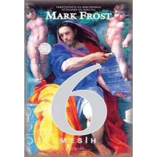 6 MESIH - MARK FROST