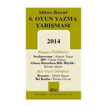 6. Oyun Yazma Yarışması 2014 - Deniz Başar Ahmet Yapar Fatma Özcan Kazım Akşar Ömür Güner