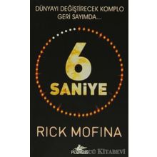 6 SANIYE - RICK MOFINA