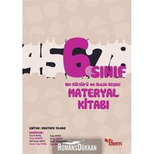 6. Sınıf Din Kültürü ve Ahlak Bilgisi Materyal Kitabı / Kolektif / Dem Yayınları