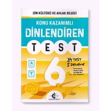6.Sınıf Dinlendiren Test - Eker Test Yayınları
