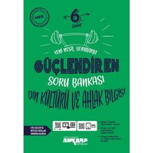 6. Sınıf Güçlendiren Din Kültürü ve Ahlak Bilgisi Soru Bankası-Ankara Yayıncılık