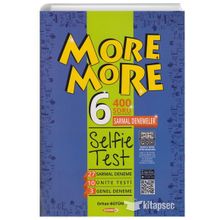 6. Sınıf More More Selfie Test Kurmay Elt Yayınları