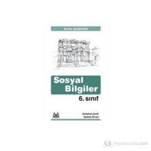 6. SINIF SOSYAL BILGILER KONU ANLATIMLI YARDIMCI DERS KİTABI - GÜLNİHAL ÇEVİK;GAMZE ERCAN