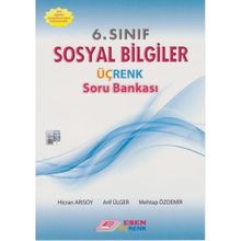 6. Sınıf Sosyal Bilgiler Soru Bankası Esen Üçrenk Yayınları