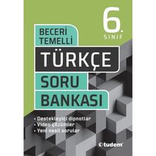 6. Sınıf Türkçe Beceri Temelli Soru Bankası-Tudem Yayınları