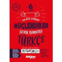 6. Sınıf Türkçe Güçlendiren Soru Bankası Ankara Yayıncılık
