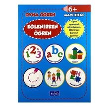 +6 Yaş Eğlenirken Öğren Oyna - Öğren Parıltı Yayınları