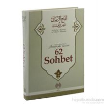62 Sohbet - Gavs-ı Azam Seyyid Abdülkadir Geylani