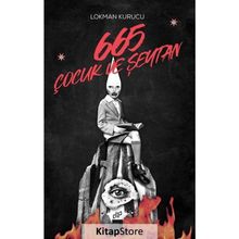 665 Çocuk ve Şeytan - Lokman Kurucu