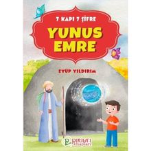 7 Kapı 7 Şifre Yunus Emre Eyüp Yıldırım