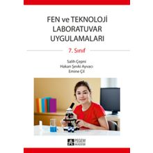 7.SINIF FEN VE TEKNOLOJI LABORATUVAR UYGULAMALARI - SALIH ÇEPNİ;HAKAN ŞEVKİ AYVACI;EMINE ÇİL