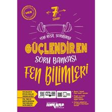 7. Sınıf Güçlendiren Fen Bilimleri Soru Bankası - Ankara Yayıncılık