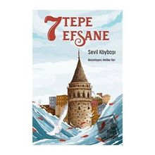 7 Tepe 7 Efsane - Sevil Köybaşı
