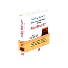 8 Hadis İmamının Kitabında Geçen Seçme Akaid Hadisleri - Salah b. Muhammed el-Budeyr