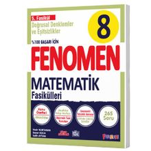8.Sınıf Doğrusal ve Eşitsizlikler Fenomen Fasikülü Fenomen Okul Yayınları