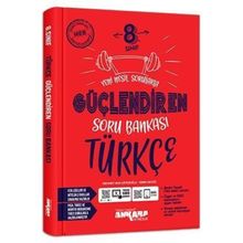 8. Sınıf Güçlendiren Türkçe Soru Bankası Ankara Yayıncılık