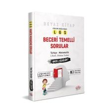 8. Sınıf Lgs Beceri Temelli Sorular Nasıl Çözülür Beyaz Kitap-Editör Yayınları
