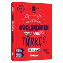 8. Sınıf LGS Türkçe Güçlendiren Soru Bankası Ankara Yayıncılık