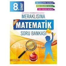 8. Sınıf Meraklısına Genç Fen Liselerine Hazırlık Matematik Soru Bankası - kollektif