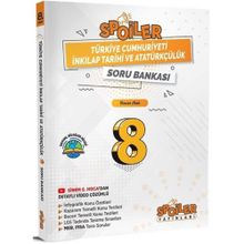 8. Sınıf Türkiye Cumhuriyeti İnkılap Tarihi ve Atatürkçülük Soru Bankası-Spoiler Yayınları