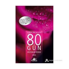 80 Gün Arzunun Rengi - Vina Jackson