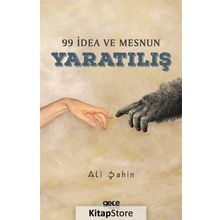 99 İdea ve Mesnun Yaratılış - Ali Şahin