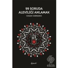 99 Soruda Aleviliği Anlamak - Hasan Harmancı
