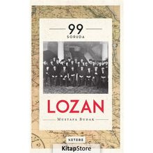 99 Soruda Lozan - Mustafa Budak
