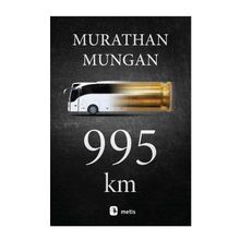 995 km - Murathan Mungan