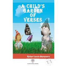 A Child's Garden Of Verses - Robert Louis Stevenson