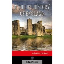 A Child's History Of England - Charles Dickens
