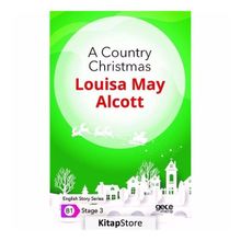 A Country Christmas - Louisa May Alcott