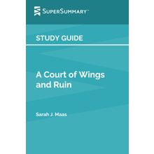 A Court of Wings and Ruin - Sarah J. Maas