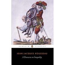 A Discourse on Inequality - Jean-Jacques Rousseau