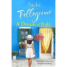 A Dream of Italy - Nicky Pellegrino