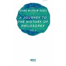 A Journey To The History Of Philosophy Vol 3-Gece Kitaplığı