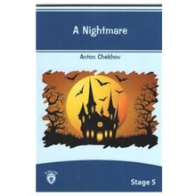A Nightmare - Anton Pavlovich Chekhov