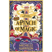 A Pinch of Magic - Michelle Harrison