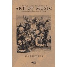 A Popular History Of The Art Of Music-Gece Kitaplığı