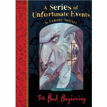 A Series of Unfortunate Events - The Bad Begining