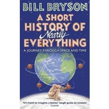 A Short History of Nearly Everything - Bill Bryson