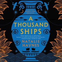 A Thousand Ships - Natalie Haynes