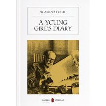 A Young Girl’s Diary - Sigmund Freud