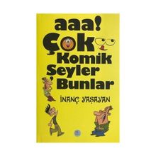 Aaa Çok Komik Şeyler Bunlar - İnanç Yaşayan