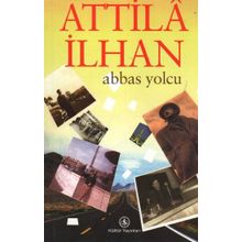Abbas Yolcu - Attila İlhan